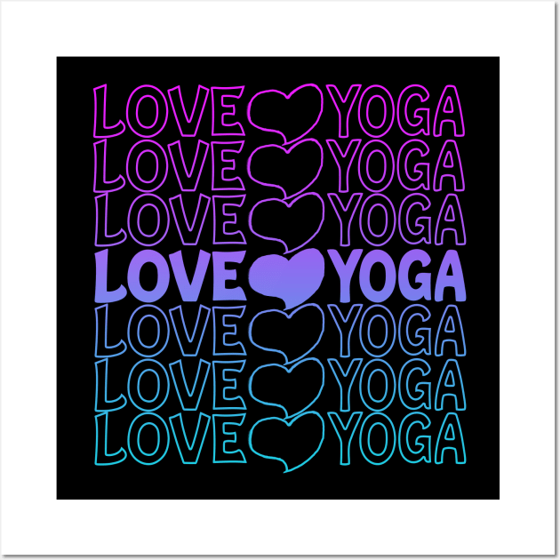 Love Yoga Heart Repeat Text Wall Art by Shawnsonart